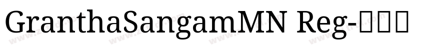 GranthaSangamMN Reg字体转换